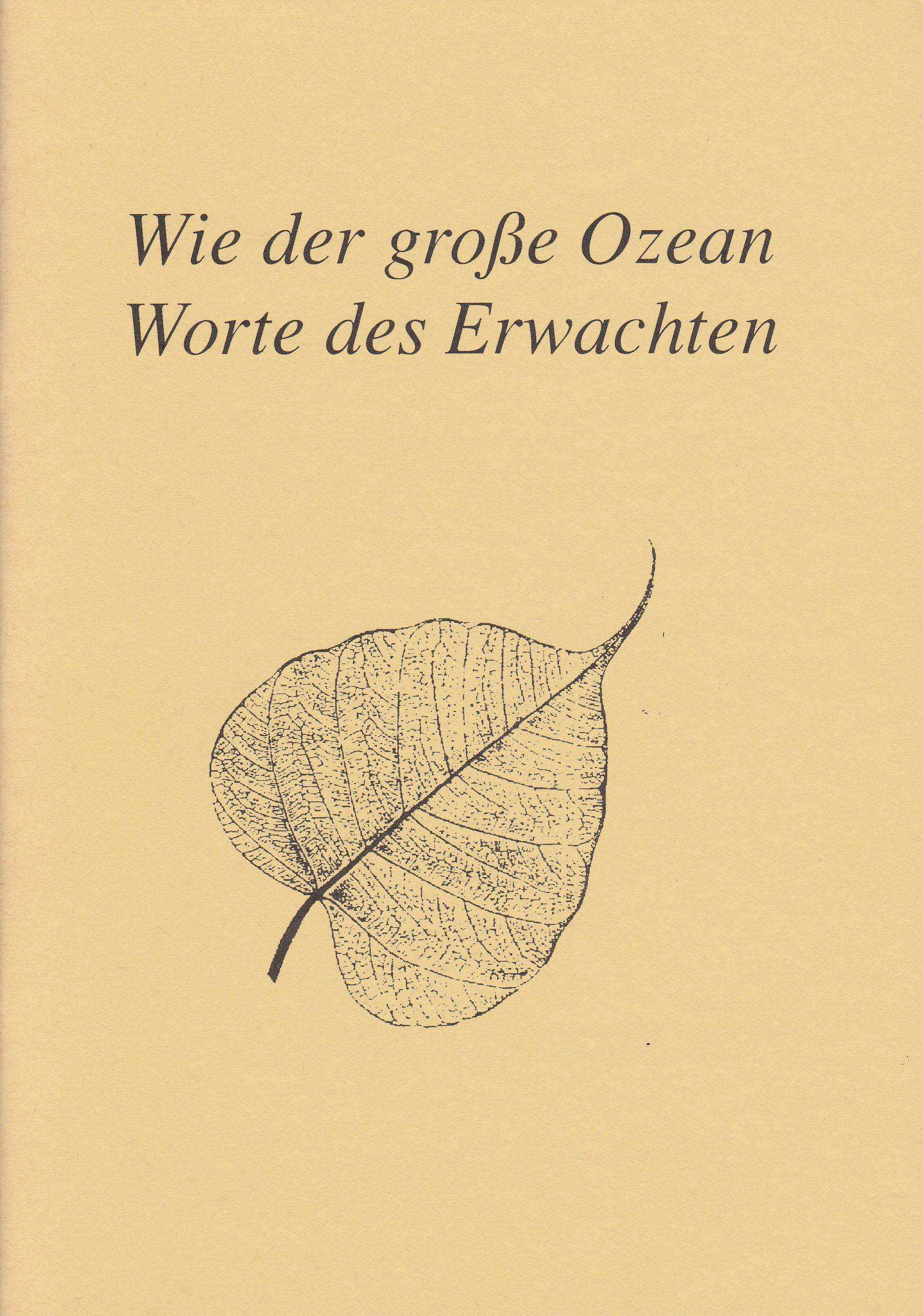 Worte des Erwachten Wie der große Ozean